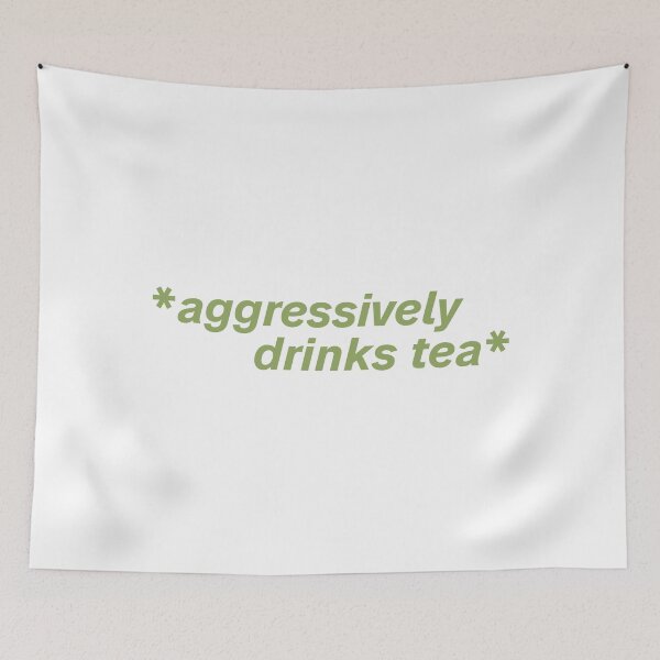 Item preview, Green Aggressively Drinks Tea designed and sold by PulpTrends.