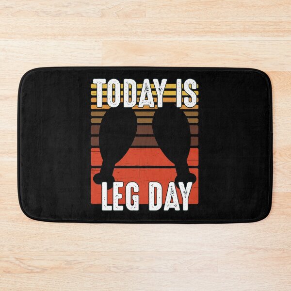 Item preview, Today Is Leg Day Thanksgiving designed and sold by RandomStuffShop.