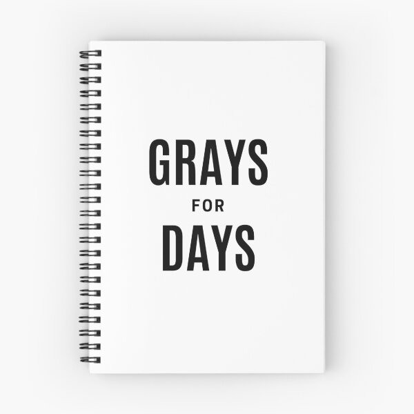 Item preview, Grays for Days designed and sold by cheekygelding.