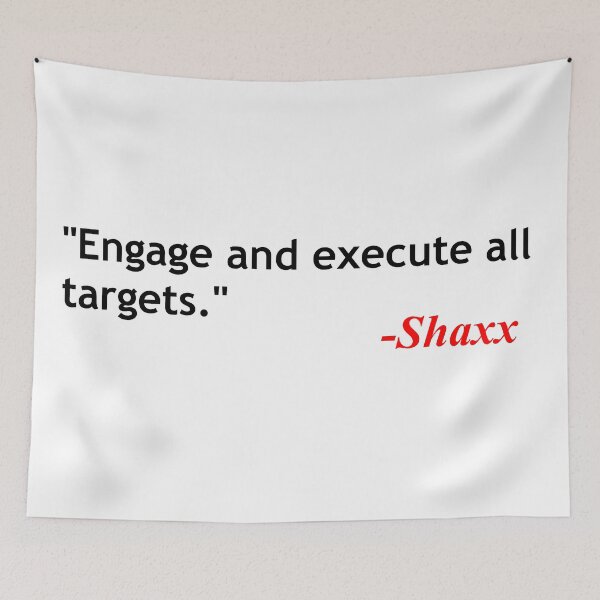 Item preview, Shaxx quote designed and sold by ExploreStore.