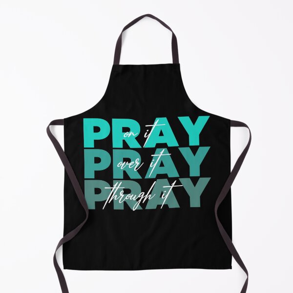 Item preview, Pray on It, Pray Over It, Pray Through it designed and sold by timiart.