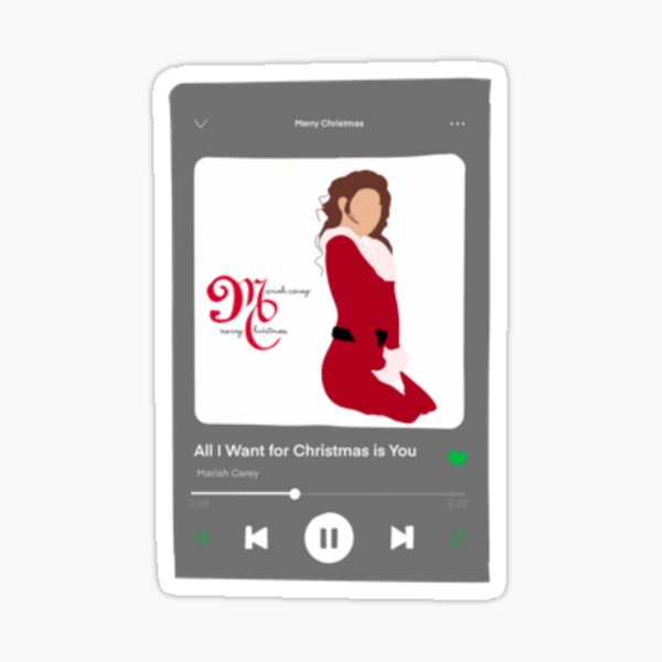 All I Want for Christmas is You Spotify  Sticker