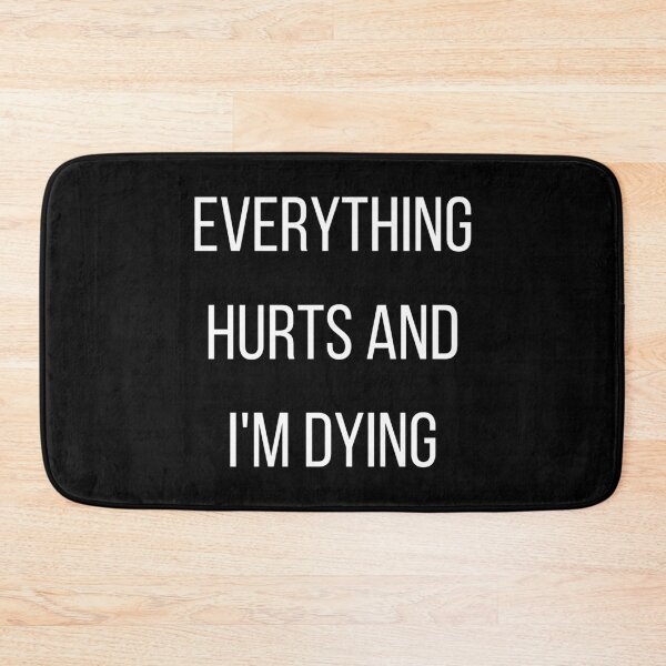 Item preview, Everything Hurts and I'm Dying  | Horse Design designed and sold by cheekygelding.