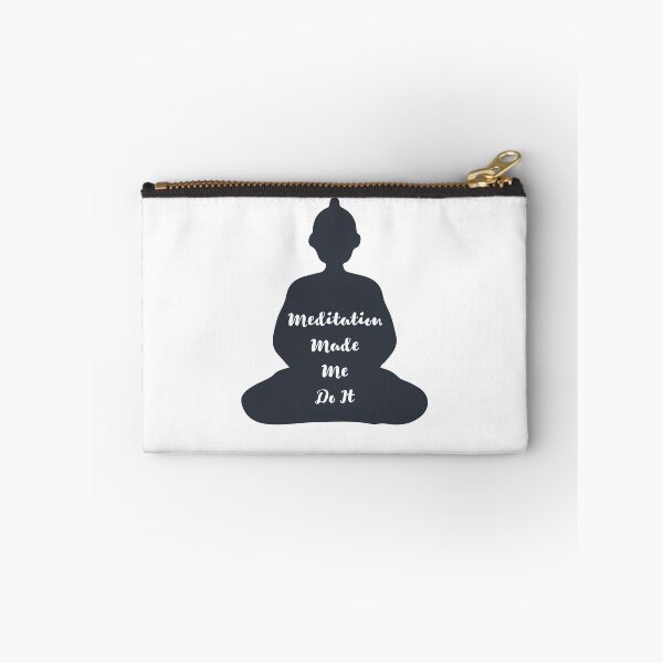 Item preview, Meditation Made Me Do It 2020 designed and sold by DesignArena.