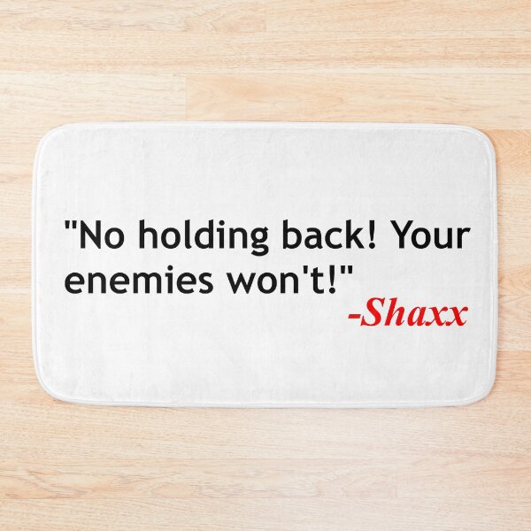 Item preview, Shaxx quote designed and sold by ExploreStore.