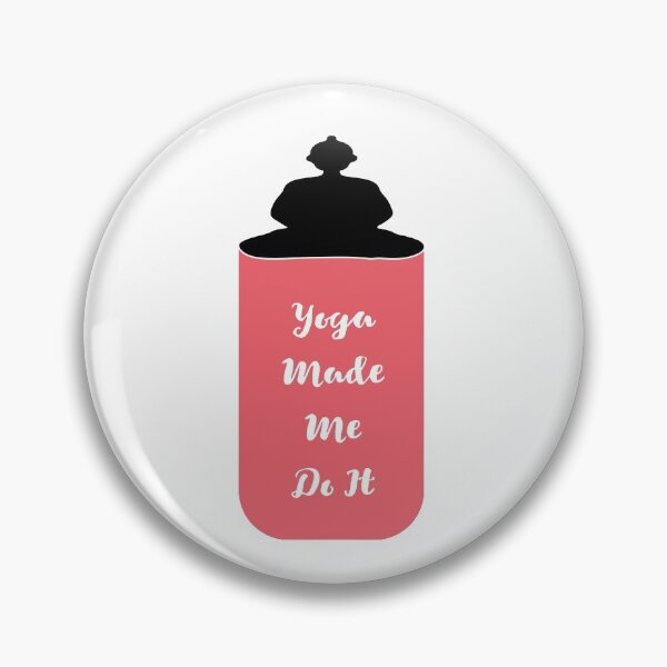 Item preview, Yoga Made Me Do It 2021 designed and sold by DesignArena.