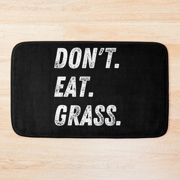 Item preview, Don't Eat Grass designed and sold by vibrantyy.