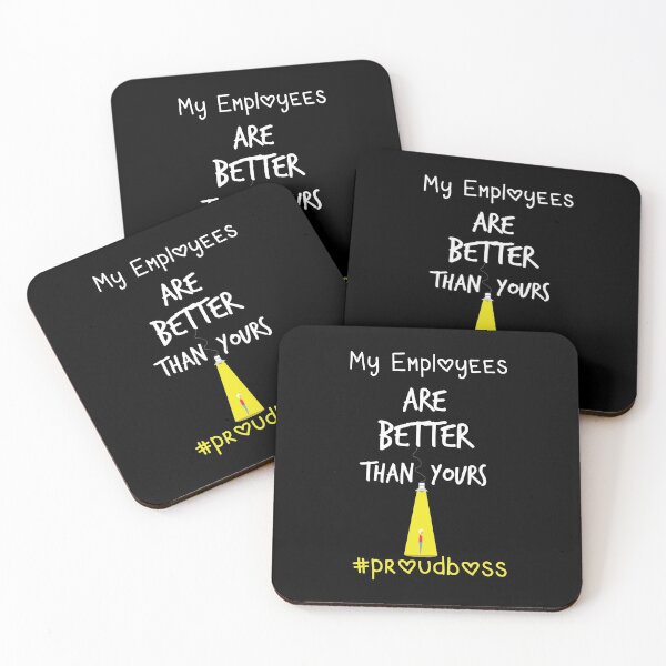 Item preview,  My Employees Are Better Than Yours funny   Employee designed and sold by LANANIL.