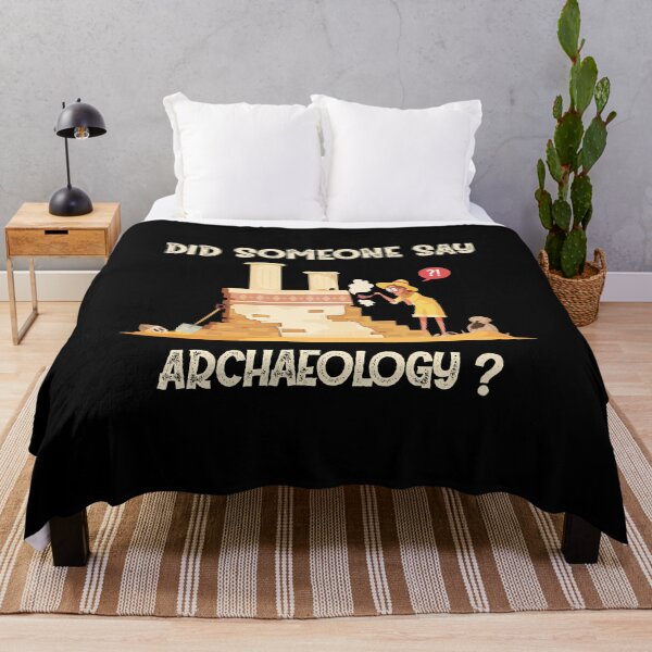 Item preview, Did Someone say Archaeology ? designed and sold by Life Shop.