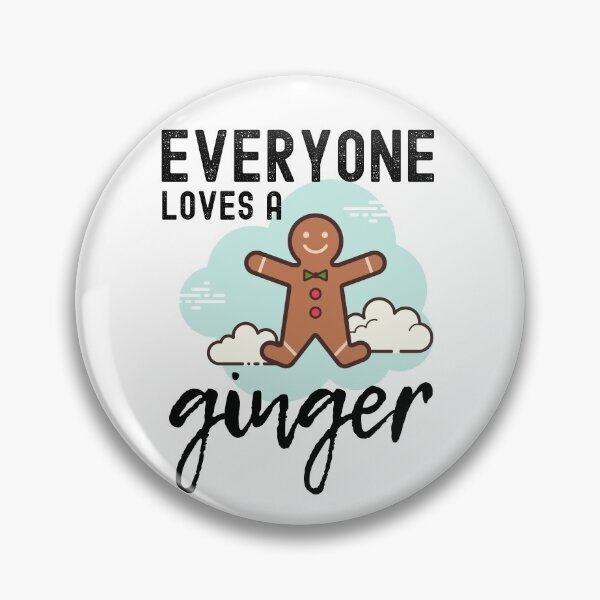 Item preview, Everyone Loves A Ginger designed and sold by m95sim.