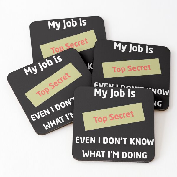 Item preview, My Job is Top Secret designed and sold by Life Shop.