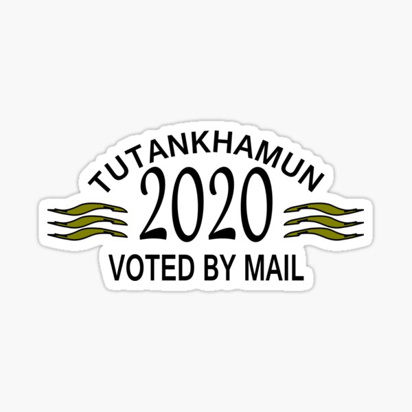 Tutankhamun voted by mail (black) Sticker