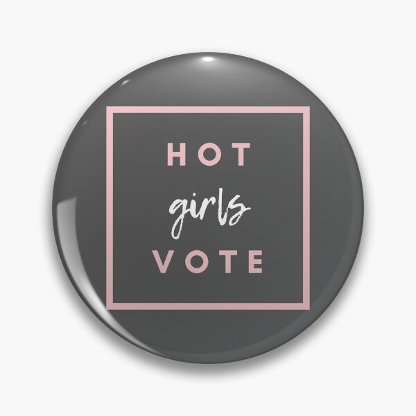 Item preview, HOT GIRLS VOTE designed and sold by petrichor-store.