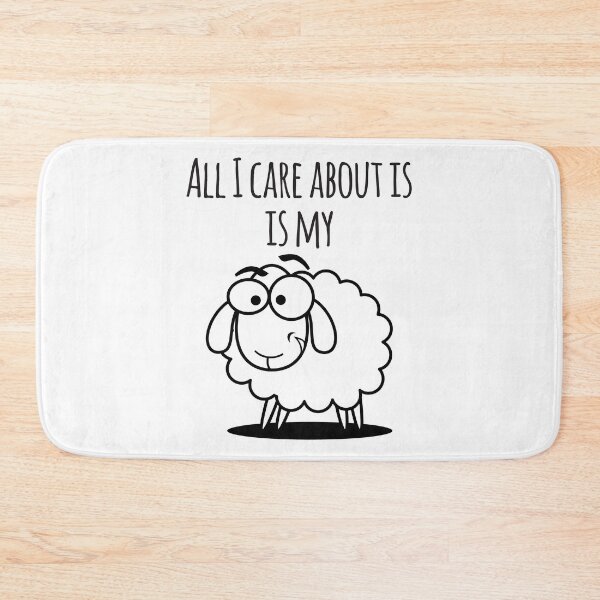 Item preview, All I Care About Is My Sheep designed and sold by 4AllTimes.