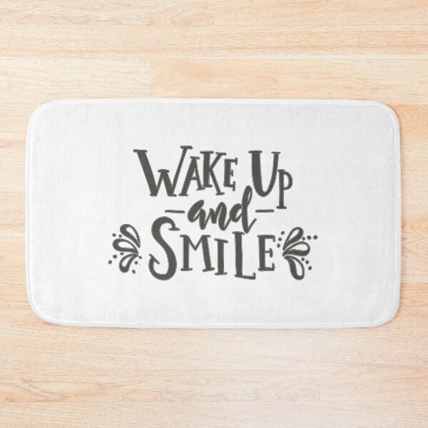 Item preview, wake up and smile designed and sold by RB-Store.
