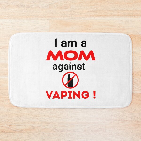 Item preview, I am a MOM against VAPING! designed and sold by Mr Wolf.