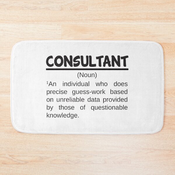 Item preview, Consultant, Funny Noun designed and sold by 4AllTimes.