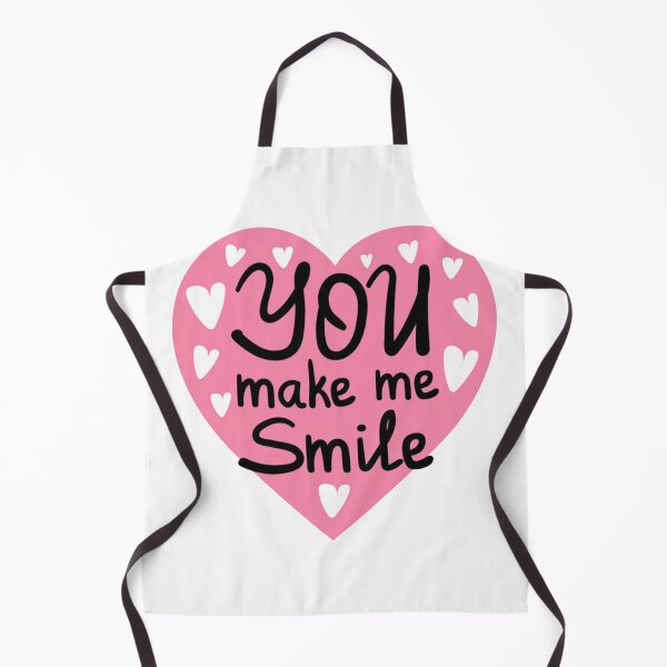 Item preview, you make me smile always designed and sold by RB-Store.