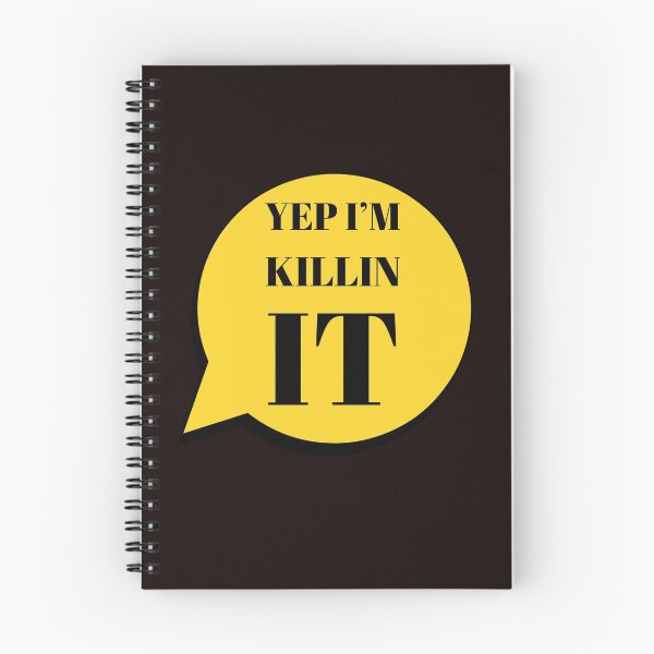 Item preview, Yep I'm Killin It designed and sold by stevenwoodcock.