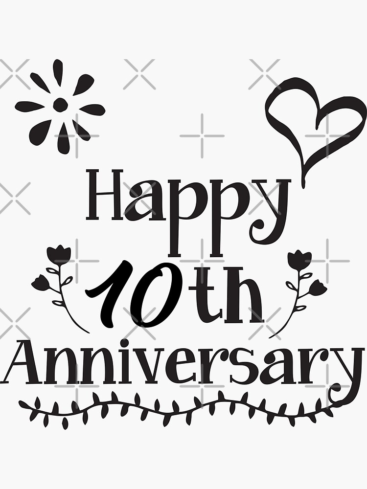 Happy 10th Anniversary