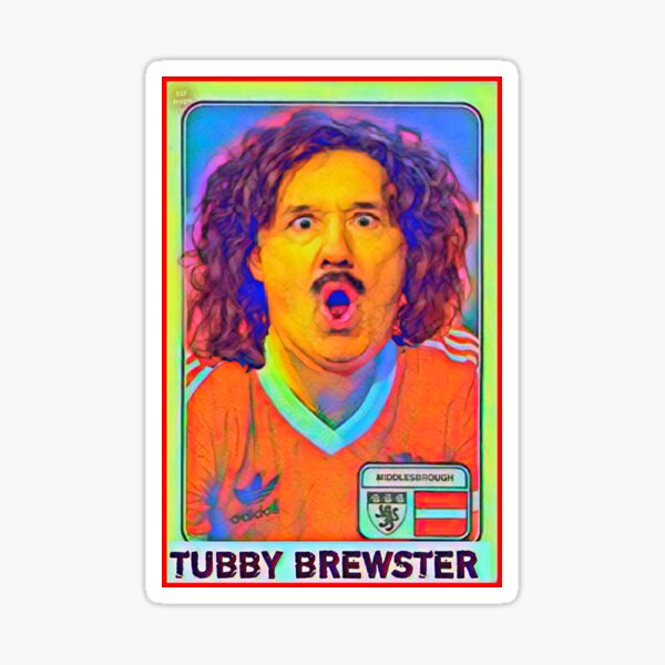 Item preview, Tubby Brewster Signs For Boro designed and sold by RGPdesigns.