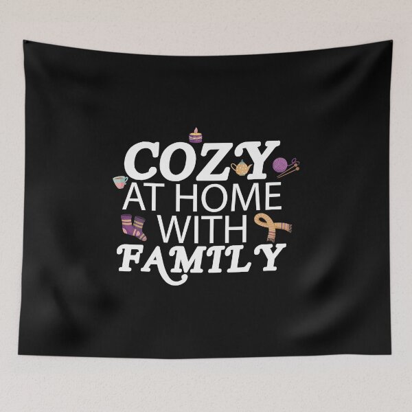Item preview, COZY AT HOME WITH FAMILY designed and sold by IebArt.