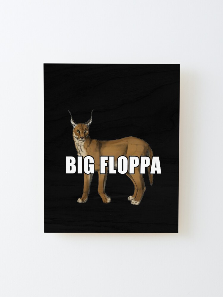 Baby Floppa meme Big floppa caracal Poster for Sale by giftycat