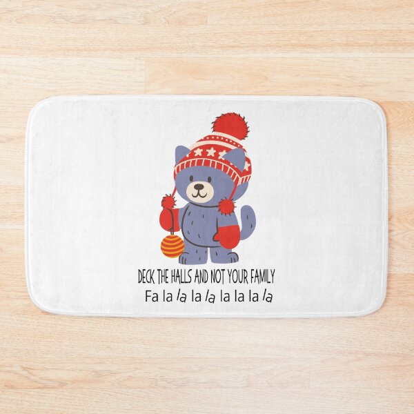 Item preview, Deck the HALLS and Not your Family  designed and sold by Pinkmagenta.