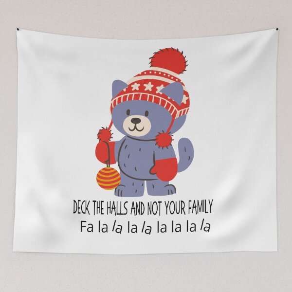 Item preview, Deck the HALLS and Not your Family  designed and sold by Pinkmagenta.