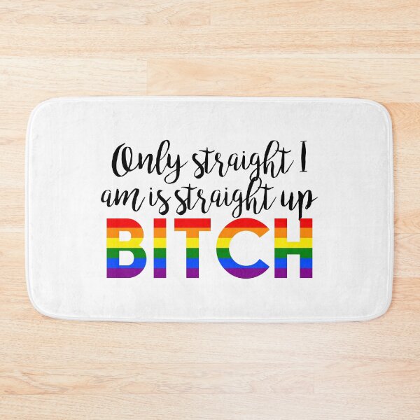 Item preview, Only straight I am is straight up bitch designed and sold by dom e..