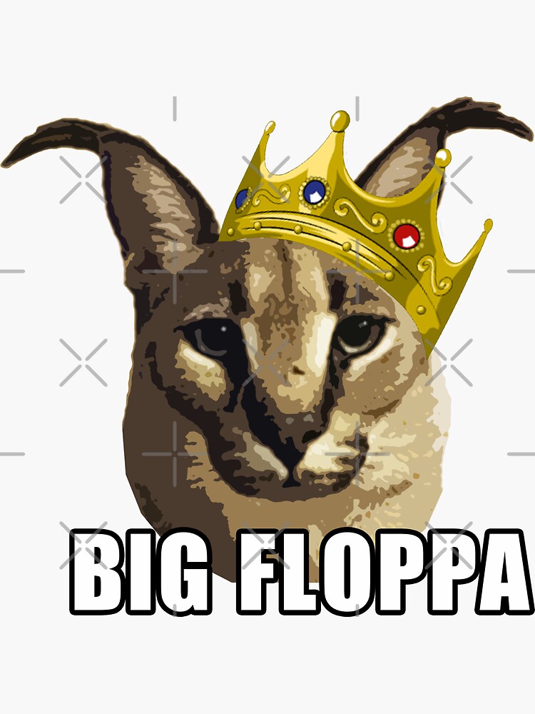 big floppa meme Sticker for Sale by BE FUN