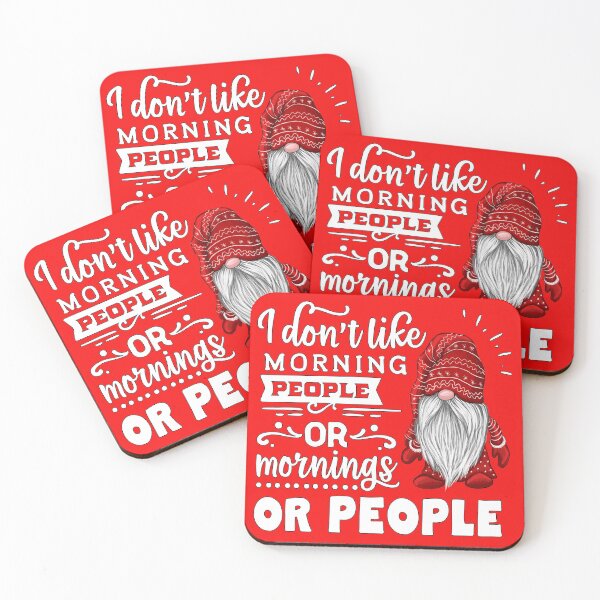 Item preview, I DON'T LIKE MORNING PEOPLE OR MORNINGS OR PEOPLE CUTE GNOME designed and sold by lucaskeep1212.
