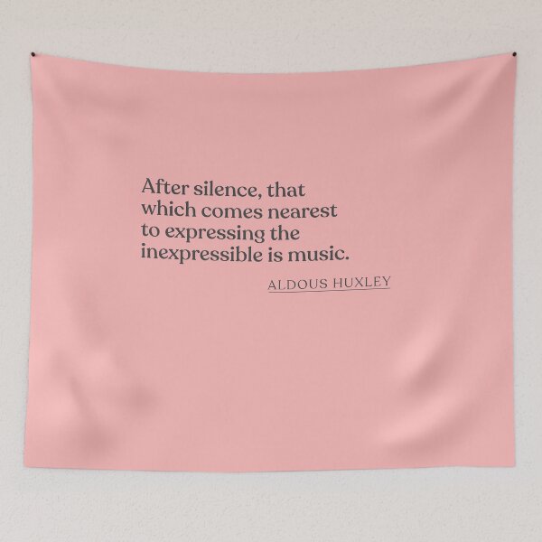 Item preview, Aldous Huxley - After silence, that which comes nearest to expressing the inexpressible is music. designed and sold by BookQuoteMerch.