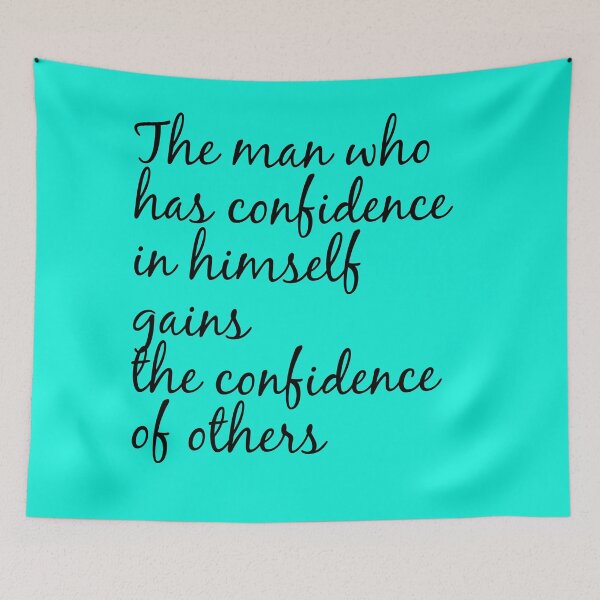 Item preview, The man who has confidence in himself gains the confidence of others. Motivational Quote.  designed and sold by amrmab.