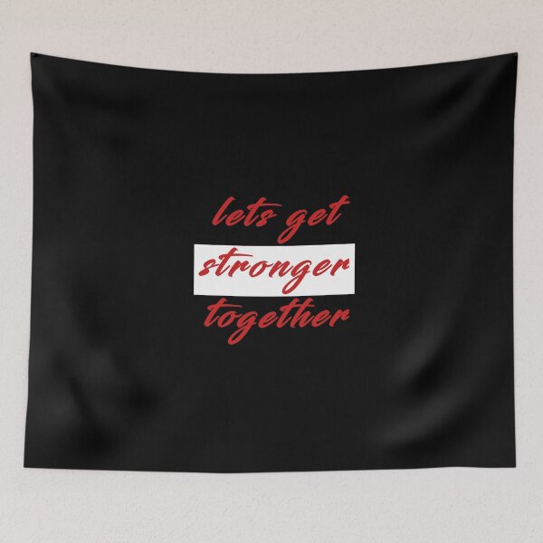 Item preview, lets get stronger together  designed and sold by Herodz.