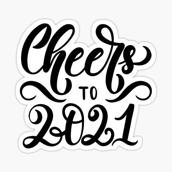 Item preview, Cheers To 2021 designed and sold by babaeupho.
