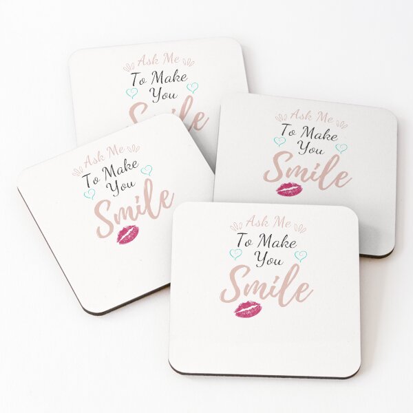 Item preview,    Ask me to make you smile designed and sold by Bachirdz.