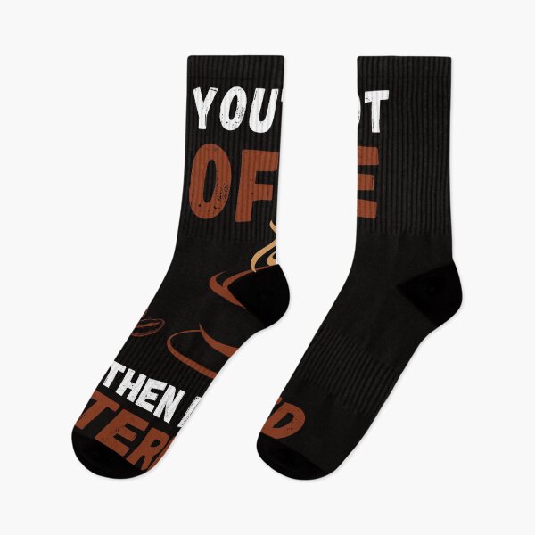 Item preview, if you're not coffee then i'm not interested designed and sold by YourgiftShop.