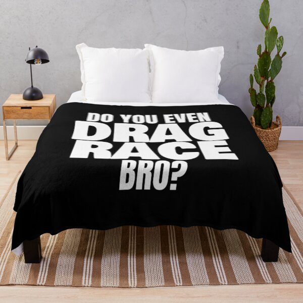 Item preview, Do You Even Drag Race Bro Drag Strip T Shirt Merch designed and sold by PRINTS2HOT.