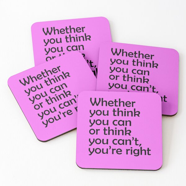 Item preview, Whether you think you can or think you can’t, you’re right. Motivational Quote.  designed and sold by amrmab.