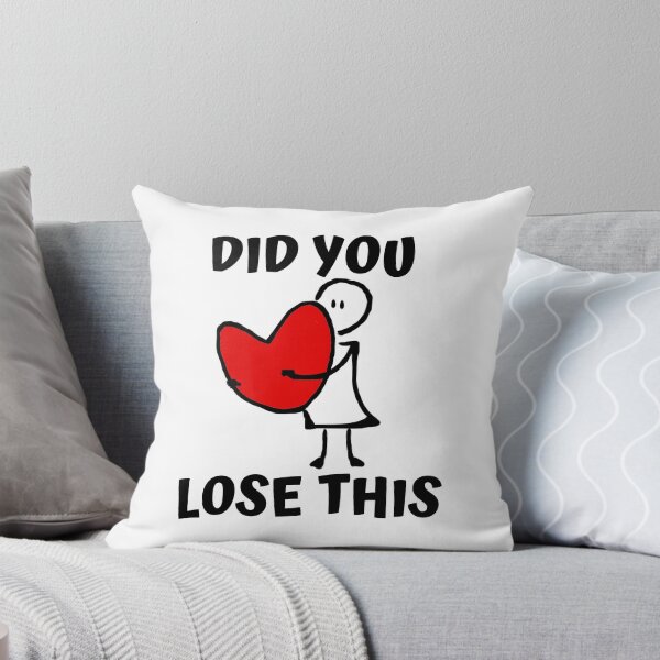 Item preview, DID YOU LOSE THIS designed and sold by jreiter57.