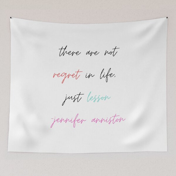 Item preview, Jennifer Anniston Quote designed and sold by alanaf1.