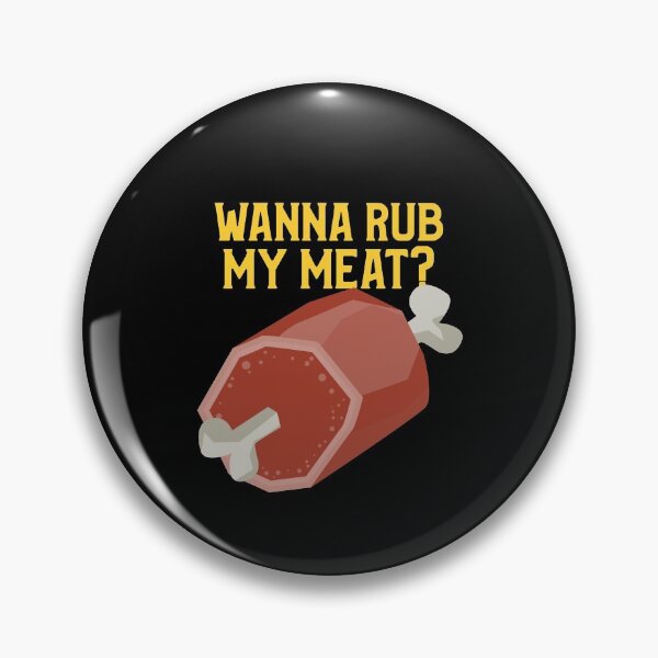 Item preview, Funny BBQ: Wanna Rub My Meat? designed and sold by friendlyspoon.