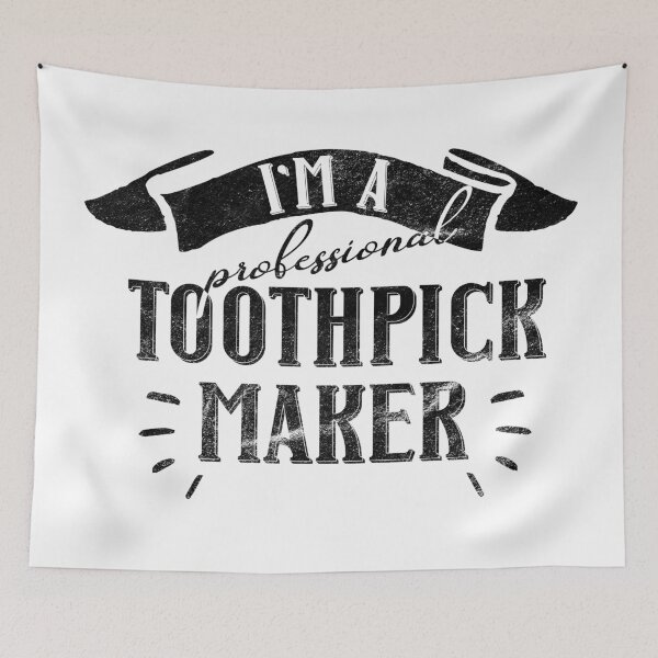 Item preview, I'm a Professional Toothpick Maker for Woodworker and Craftsman designed and sold by mcshirtface.
