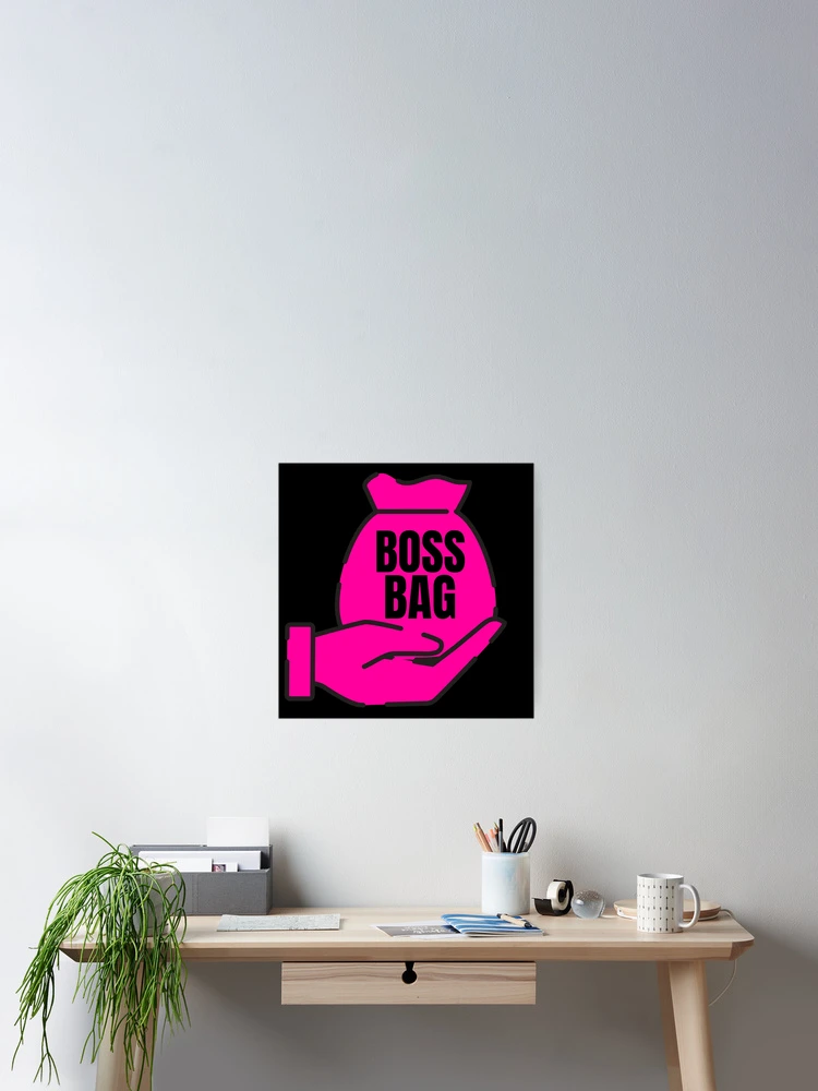 Thumbnail 2 of 3, Poster, BOSS BAG designed and sold by MOBASHI WORLD.