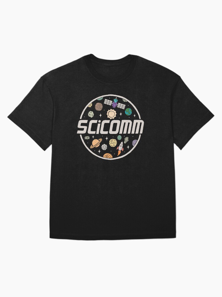 Thumbnail 3 of 7, Oversized T-Shirt, SciComm designed and sold by KellieGerardi.