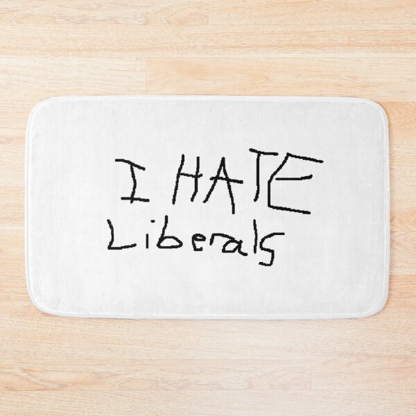 Item preview, I Hate Liberals designed and sold by LeEpicZoomer.