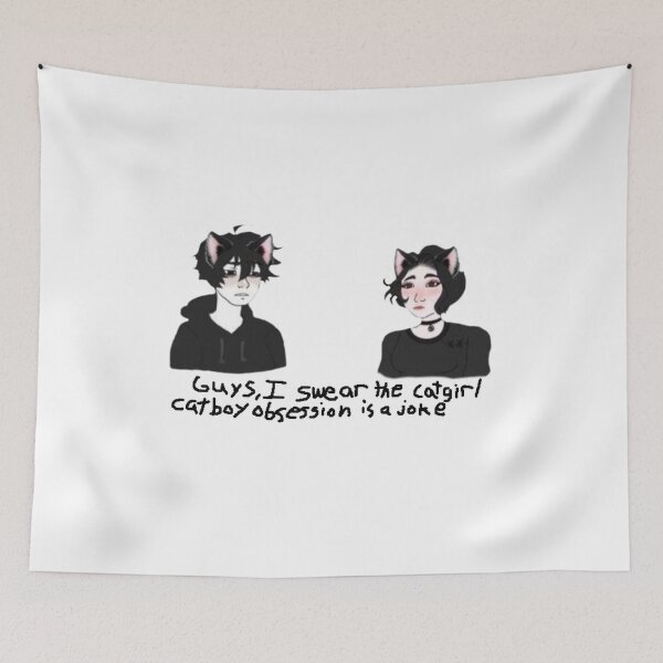 Item preview, I am obsessed with catboys/catgirls designed and sold by LeEpicZoomer.