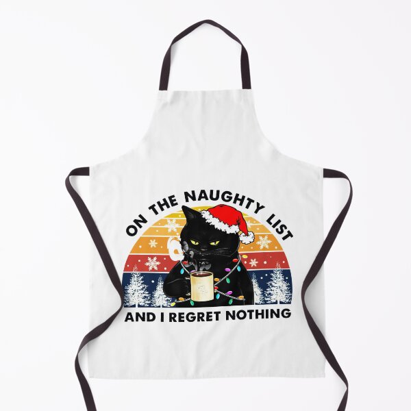 Item preview, Cat On The Naughty List And i regret nothing designed and sold by EllasWoods.