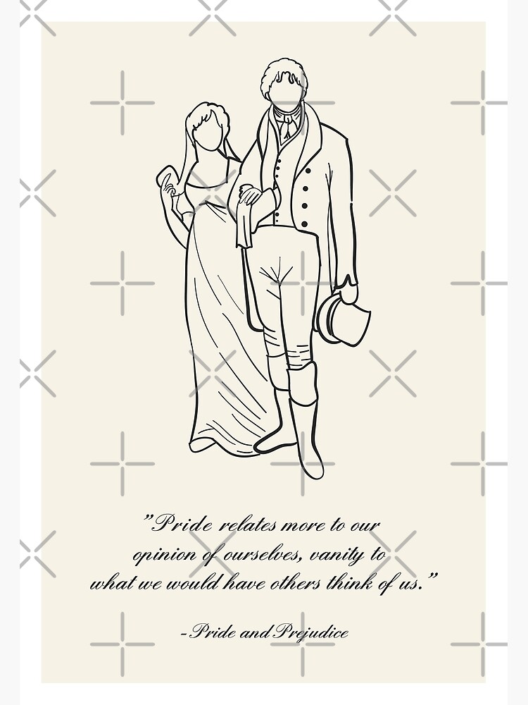 Pride And Prejudice Pride And Vanity Quote And Lineart Poster By Marioyama Redbubble